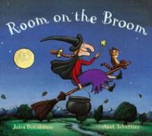 Room on the Broom (Book & CD) - Julia Donaldson, Axel Scheffler, Josie Lawrence