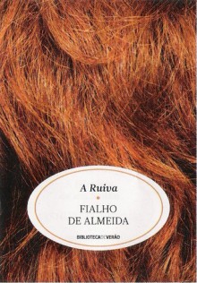 A Ruiva - Fialho de Almeida