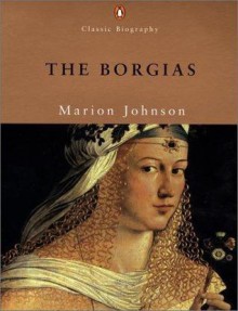 The Borgias - Marion Johnson