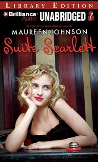 Suite Scarlett - Maureen Johnson, Jeannie Stith