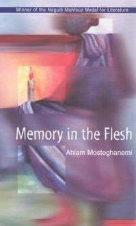 Memory in the Flesh - أحلام مستغانمي