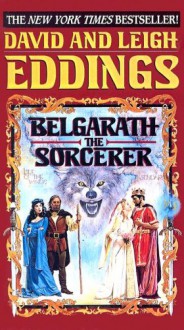 Belgarath The Sorcerer - David Eddings, Leigh Eddings