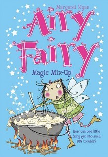 Magic Mix-Up! - Margaret Ryan, Teresa Murfin