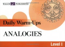 Daily Warm Ups: Analogies - Walch Publishing