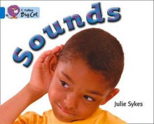 Sounds: Band 04 - Julie Sykes