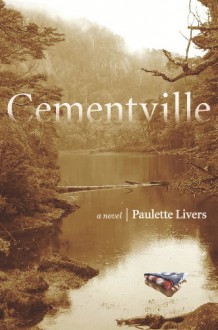 Cementville - Paulette Livers