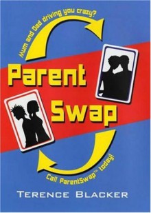 Parent Swap - Terence Blacker