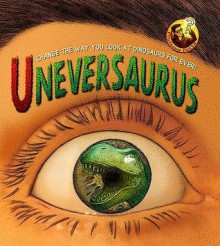 Uneversaurus - Aidan Potts