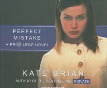 Perfect Mistake - Kate Brian, Justine Eyre