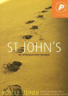 St John's: An Introductory Reader - Rudolf Steiner, Matthew Barton