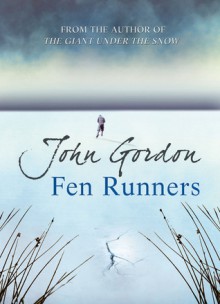 Fen Runners - John Gordon