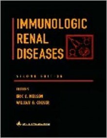 Immunologic Renal Diseases - Eric G. Neilson