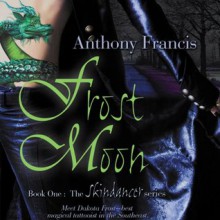 Frost Moon - Anthony Francis