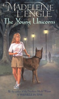 The Young Unicorns - Madeleine L'Engle