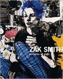 Pictures of Girls - Zak Smith