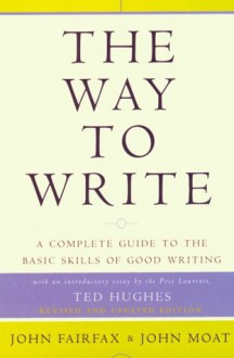 The Way To Write - John Fairfax, John Moat