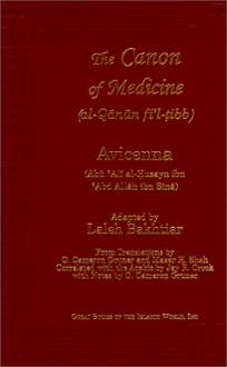 Canon of Medicine Volume 1 - Avicenna, Laleh Bakhtiar