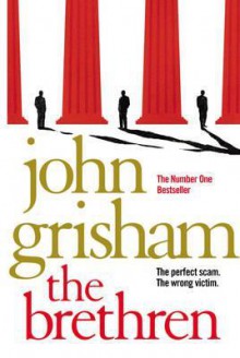 The Brethren - John Grisham