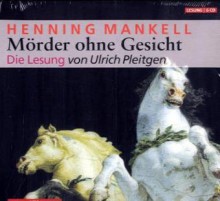 Mörder ohne Gesicht (Wallander, #1) - Henning Mankell, Ulrich Pleitgen