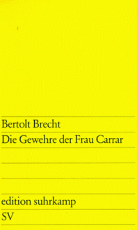 Die Gewehre der Frau Carrar - Bertolt Brecht