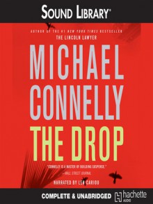 The Drop (Harry Bosch, #15) - Michael Connelly, Len Cariou