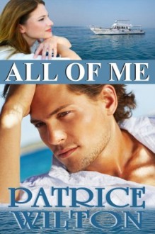 All Of Me - Patrice Wilton, Elizabeth Barrett