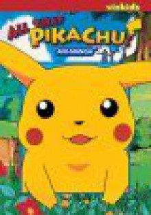 All That Pikachu! Ani Manga - Hideki Sonoda, Jason Thompson