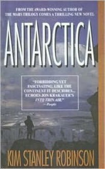 Antarctica - Kim Stanley Robinson