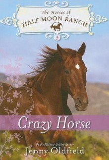 Crazy Horse - Jenny Oldfield