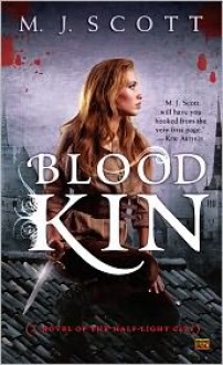 Blood Kin - M.J. Scott