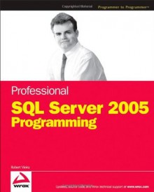 Professional SQL Server 2005 Programming - Robert Vieira