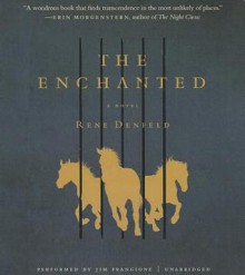 The Enchanted - Rene Denfeld