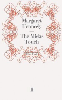 The Midas Touch - Margaret Kennedy