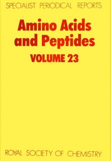 Amino Acids and Peptides - Royal Society of Chemistry, Royal Society of Chemistry