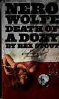 Death of a doxy: A Nero Wolfe novel - Rex Stout