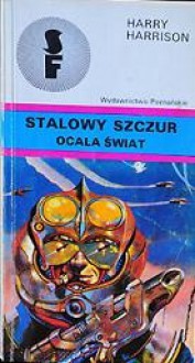 Stalowy szczur ocala świat - Harry Harrison