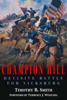 Champion Hill - Timothy B. Smith