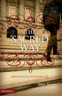 The Sacred Way - Tony Jones