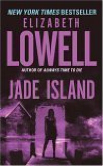 Jade Island - Elizabeth Lowell