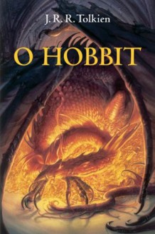 Hobbit, O (Portuguese Edition) - J.R.R. Tolkien