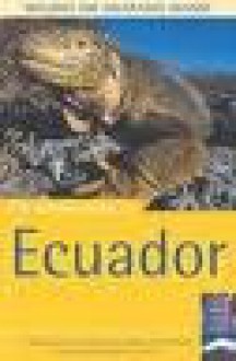 The Rough Guide to Ecuador - Harry Ades, Melissa Graham