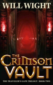 The Crimson Vault - Will Wight