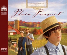 Plain Pursuit - Beth Wiseman, Renee Ertl