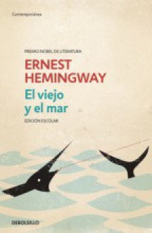 El Viejo y el Mar - Ernest Hemingway