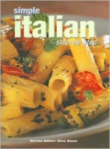 Simple Italian Step by Step (CL) - Gina Steer, Liz Martin, Juliet Barker