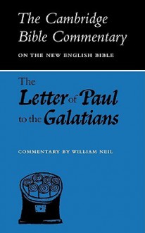 The Letter of Paul to the Galatians - William Neil