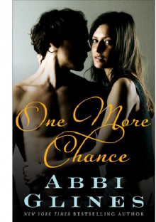 One More Chance - Abbi Glines