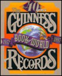 The Guinness Book of World Records 1997 (Guinness World Records) - Mark Young, Mark C. Young