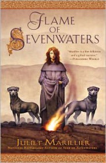 Flame of Sevenwaters - Juliet Marillier