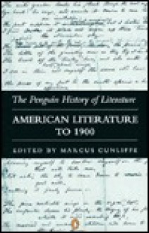 American Literature to 1900 - Marcus Cunliffe